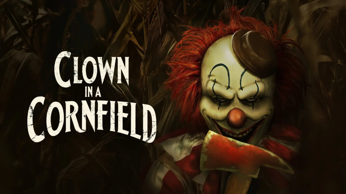 Mısır Tarlasındaki Palyaço (Clown in a Cornfield) izlemek için tıklayınız.