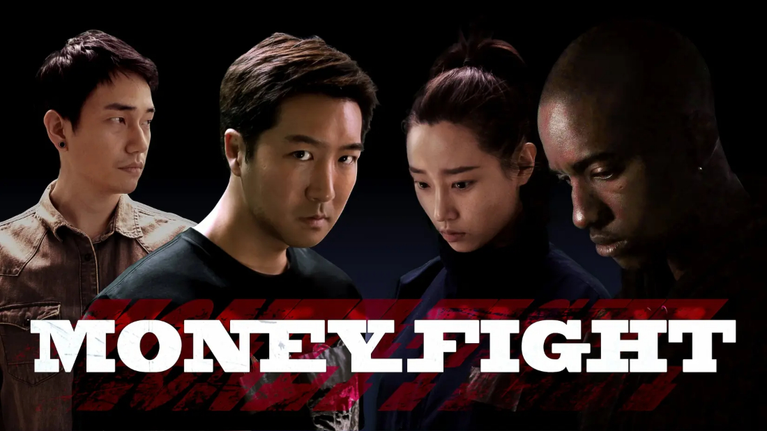 Money Fight (Money Fight) izlemek için tıklayınız.