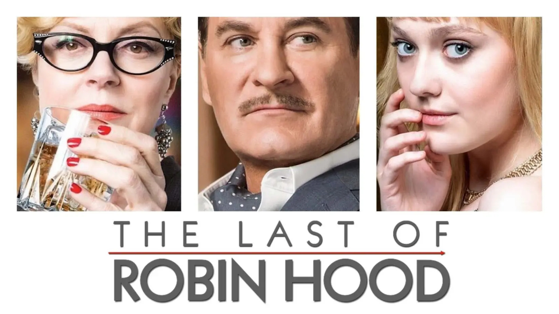 Robin Hood'un Son Macerası (The Last of Robin Hood) izlemek için tıklayınız.