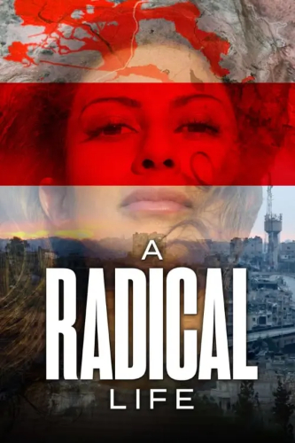 A Radical Life (A Radical Life) izle full hd hemen çabuk