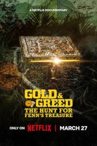 Altın ve Hırs: Fenn'in Hazinesinin Peşinde (Gold & Greed: The Hunt for Fenn's Treasure) izle full hd hemen çabuk