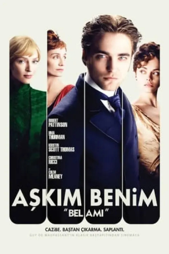 Aşkım Benim (Bel Ami) izle full hd hemen çabuk