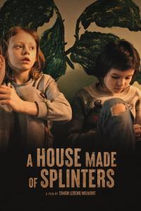 Dağılan Evin Çocukları (A House Made of Splinters) izle full hd hemen çabuk
