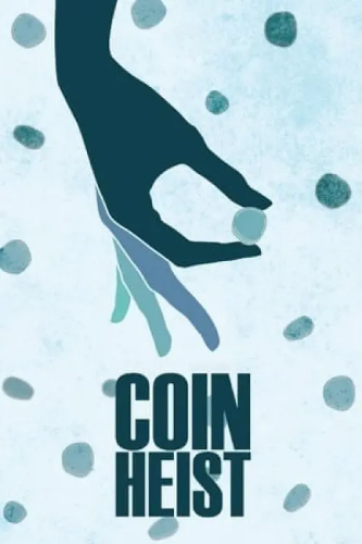 Coin Heist (Coin Heist) izle full hd hemen çabuk