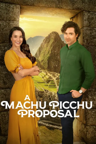 Machu Picchu'da Aşk (A Machu Picchu Proposal) izle full hd hemen çabuk