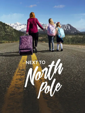 Next to North Pole (Next to North Pole) izle full hd hemen çabuk