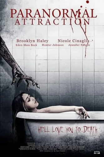 Paranormal Attraction (Paranormal Attraction) izle full hd hemen çabuk