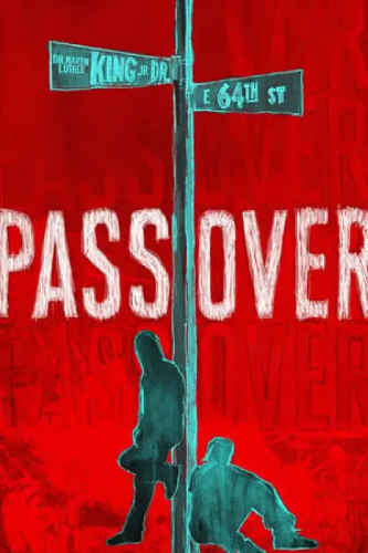 Pass Over (Pass Over) izle full hd hemen çabuk