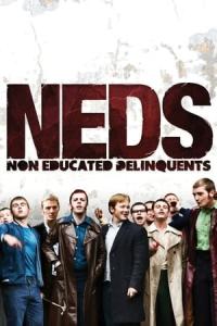 Serseriler (Neds) izle full hd hemen çabuk
