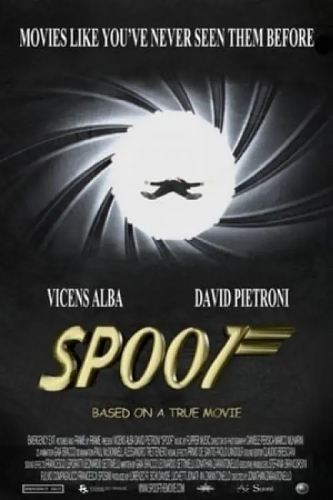 Spoof: Based on a True Movie (Spoof: Based on a True Movie) izle full hd hemen çabuk
