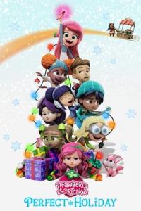 Strawberry Shortcake's Perfect Holiday (Strawberry Shortcake's Perfect Holiday) izle full hd hemen çabuk