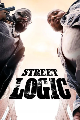 Street Logic (Street Logic) izle full hd hemen çabuk