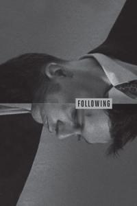 Takip (Following) izle full hd hemen çabuk