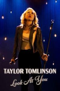 Taylor Tomlinson: Look at You (Taylor Tomlinson: Look at You) izle full hd hemen çabuk