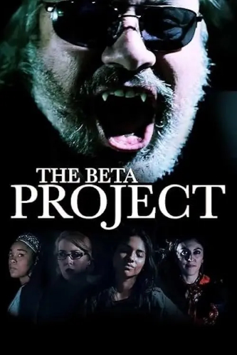 The Beta Project (The Beta Project) izle full hd hemen çabuk