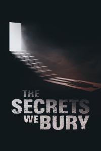 The Secrets We Bury (The Secrets We Bury) izle full hd hemen çabuk