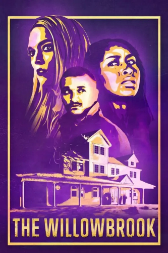 The Willowbrook (The Willowbrook) izle full hd hemen çabuk