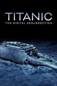 Titanik: Dijital Diriliş (Titanic: The Digital Resurrection) izle full hd hemen çabuk