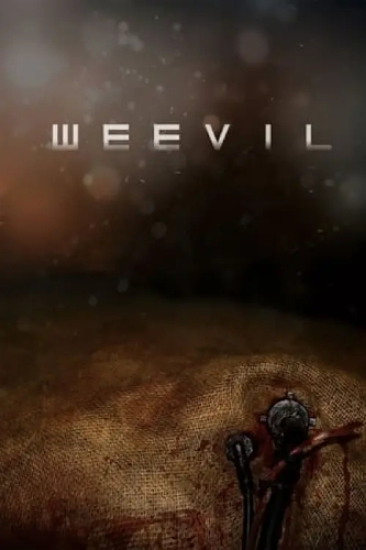 Weevil (Weevil) izle full hd hemen çabuk
